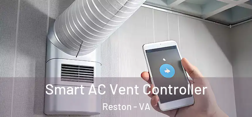  Smart AC Vent Controller Reston - VA